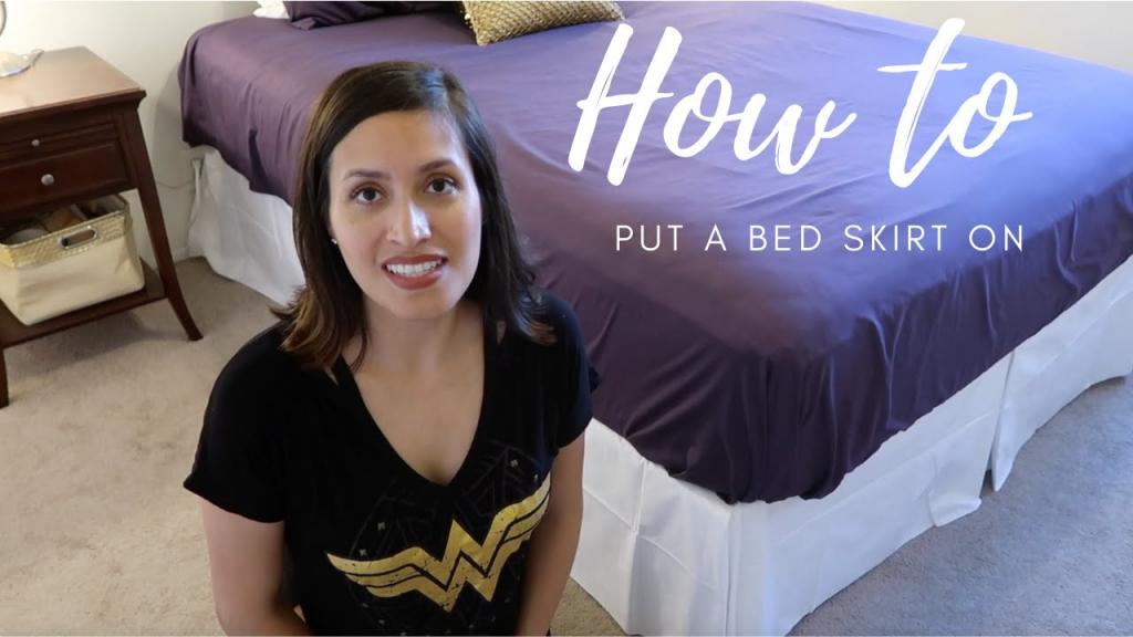 How To Put A Bed Skirt On - YouTube
