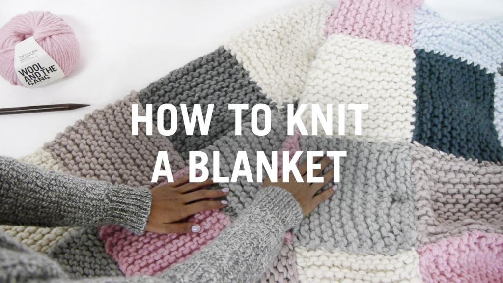 How to Knit a Blanket - Step By Step - YouTube