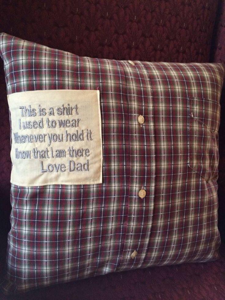 Using shirts or sweaters from a loved one create pillows. Great idea to hand to family members. | Dad to be shirts, Memory pillows, Memory shirts