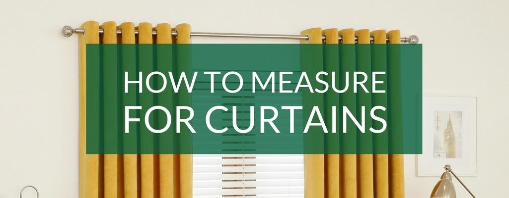 How to Measure for Curtains